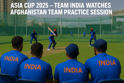 दुबई में एशिया कप 2025 के दौरान टीम इंडिया के खिलाड़ी अफगानिस्तान टीम के प्रैक्टिस सेशन को देख रहे हैं। भारतीय कप्तान और खिलाड़ी रणनीति पर चर्चा करते हुए, मुकाबले की तैयारी में व्यस्त हैं