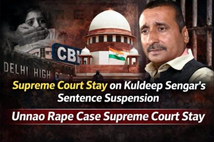 Unnao rape case Supreme Court stay – image showing Kuldeep Singh Sengar, Supreme Court of India building, CBI reference and justice theme highlighting stay on sentence suspension