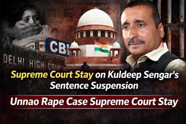 Unnao rape case Supreme Court stay – image showing Kuldeep Singh Sengar, Supreme Court of India building, CBI reference and justice theme highlighting stay on sentence suspension