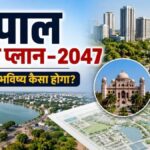Bhopal Master Plan 2047 proposed growth corridor and urban development